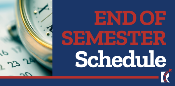 End of Semester 1 Schedule